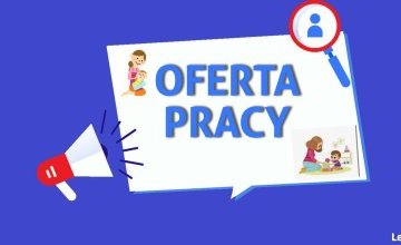 OFERTA PRACY na wolne stanowisko OPIEKUNKI w Żłobku Miejskim w Czeladzi