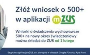 Składanie wniosków o świadczenie 500+ na nowy okres świadczeniowy - Informacja ZUS