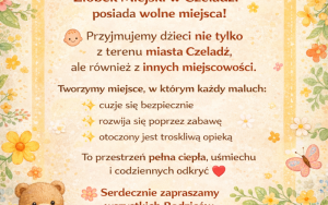 Rekrutacja trwa! Nasz żłobek przyjmuje dzieci nie tylko z terenu miasta Czeladź, ale również z innych miejscowości